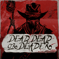 Dead, Dead, or Deader